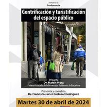 Cartel de la Conferencia: Gentrificación y turistificación del espacio público