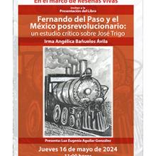 Cartel de la Presentación del libro: Fernando del Paso y el México posrevolucionario