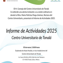 Cartel de Informe de actividades 2025 de la maestra María Felícitas Parga Jiménez, Rectora del CUTonalá