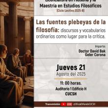 Cartel de Cátedra Inaugural de la Licenciatura en Filosofía y la Maestría en Estudios Filosóficos (ciclo lectivo 2025-B)