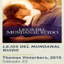 Cartel del Ciclo de cine y literatura: Lejos del mundanal ruido