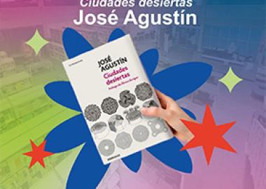Cartel de En las Bibliotecas de la UdeG leemos Ciudades desiertas de José Agustín