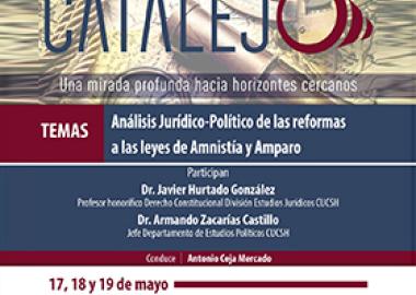Cartel del Programa Catalejo: "Análisis Jurídico-Político de las reformas a las leyes de Amnistía y Amparo"