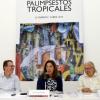 Rueda de prensa para dar conocer los detalles de la exposición Palimpsestos tropicales, de François Dolmetsch